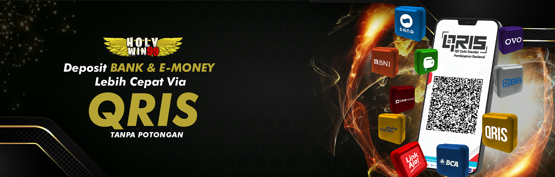 DEPOSIT QRIS HOLYWIN99