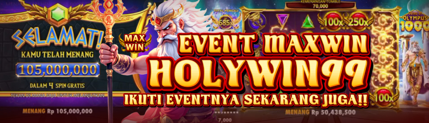 EVENT MAXWIN! HOLYWIN99 SLOT GACOR